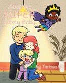 Audi the Super Safety Baby (eBook, ePUB)