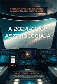 A 2024-es év asztrológiája (eBook, ePUB)