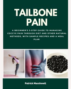 Tailbone Pain (eBook, ePUB) - Marshwell, Patrick