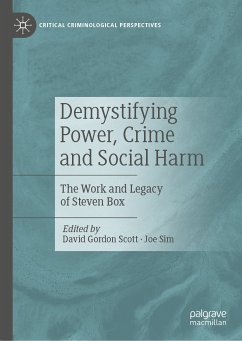 Demystifying Power, Crime and Social Harm (eBook, PDF)