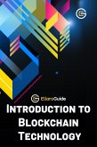Introduction to Blockchain Technology (eBook, ePUB)