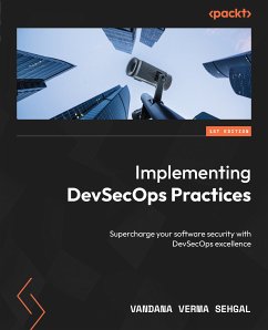Implementing DevSecOps Practices (eBook, ePUB) - Sehgal, Vandana Verma