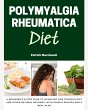 Polymyalgia Rheumatica Diet (eBook,... - Bild 1