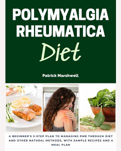 Polymyalgia Rheumatica Diet (eBook, ePUB) - Marshwell, Patrick