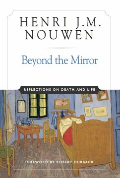 Beyond the Mirror (eBook, ePUB) - Nouwen, Henri J. M.