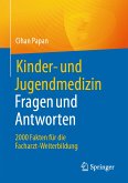 Kinder- und Jugendmedizin. Fragen und Antworten (eBook, PDF)