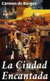 La Ciudad Encantada (eBook, ePUB)