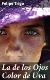 La de los Ojos Color de Uva (eBook, ePUB)