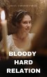 Bloody Hard Relation (eBook, ePUB) - Bild 1