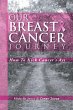 Our Breast Cancer Journey (eBook, ePUB) - Bild 1