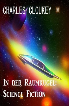 Cover In der Raumkugel: Science Fiction (eBook, ePUB)
