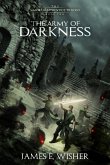 The Army of Darkness (The Immortal Apprentice Trilogy, #2) (eBook, ePUB)