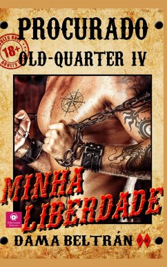 Cover Minha Liberdade (Old-Quarter (POR), #4) (eBook, ePUB)