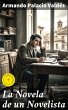 La Novela de un Novelista (eBook, ePUB) - Bild 1
