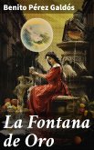 La Fontana de Oro (eBook, ePUB)