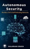 Autonomous Security (eBook, ePUB)