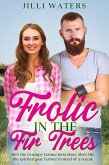 Frolic in the Fir Trees (Timberheart Grove, #2) (eBook, ePUB)