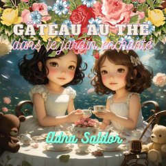 Cover Gâteau au thé, dans le jardin enchanté (eBook, ePUB)