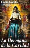 La Hermana de la Caridad (eBook, ePUB)