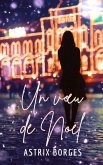 Un voeu de noël (eBook, ePUB) Un voeu de noël (eBook, ePUB)