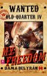 My Freedom (Old-Quarter (EN), #4)... - Bild 1