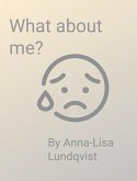 What About Me? (eBook, ePUB) What About Me? (eBook, ePUB)