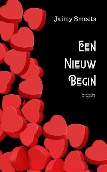 Een nieuw begin (Verleidelijke verwennerij, #1) (eBook, ePUB)
