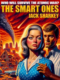 The Smart Ones (eBook, ePUB) - Sharkey, Jack