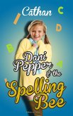 Dani Pepper and the Spelling Bee (eBook, ePUB)