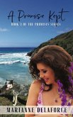 A Promise Kept (The Promises Series, #3) (eBook, ePUB)