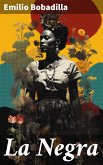 La Negra (eBook, ePUB)