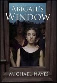 Abigail's Window (eBook, ePUB) Abigail's Window (eBook, ePUB)