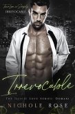 Irrevocable (Illicit Love) (eBook, ePUB) Irrevocable (Illicit Love) (eBook, ePUB)