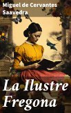 La Ilustre Fregona (eBook, ePUB)