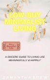 Low-Buy Minimalist Living (eBook, ePUB)