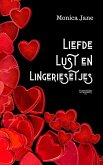 Liefde, lust en lingeriesetjes (Verleidelijke verwennerij, #5) (eBook, ePUB) Liefde, lust en lingeriesetjes (Verleidelijke verwennerij, #5) (eBook, ePUB)