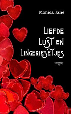 Cover Liefde, lust en lingeriesetjes (Verleidelijke verwennerij, #5) (eBook, ePUB)