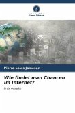 Wie findet man Chancen im Internet?