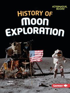 History of Moon Exploration - Adelman, Beth