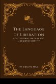The Language of Liberation