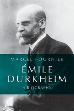 Émile Durkheim - Fournier, Marcel