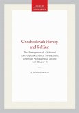 Czechoslovak Heresy and Schism