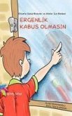 Ergenlik Kabus Olmasin