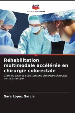 Réhabilitation multimodale accélérée en chirurgie colorectale - López García, Sara