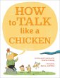 How to Talk Like a Chicken - Bild 1
