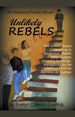 Unlikely Rebels - Dreiling, Evelyn Cohoon