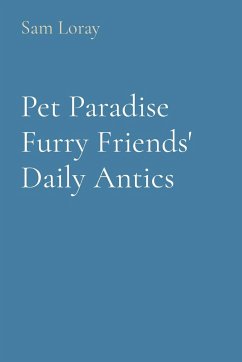 Pet Paradise Furry Friends' Daily Antics - Loray, Sam