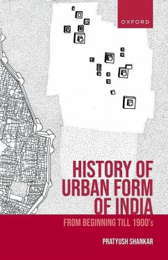 History of Urban Form of India - Shankar, Pratyush