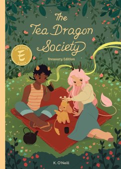 The Tea Dragon Society Treasury Edition - O'Neill, K.