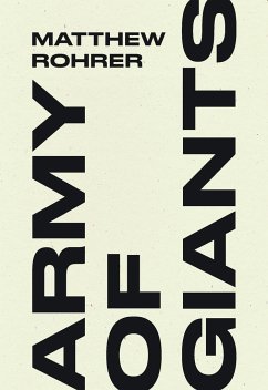 Army of Giants - Rohrer, Matthew